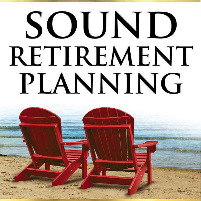 Sound Retirement Planning